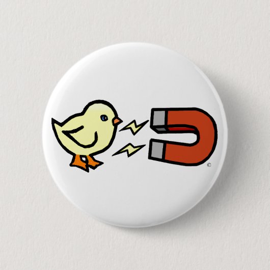 Chick Magnet Button (Vorderseite)