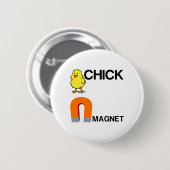 CHICK MAGNET BUTTON (Vorne & Hinten)