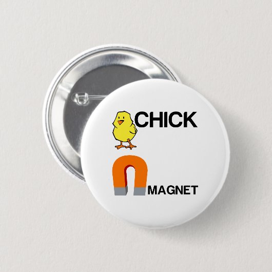 CHICK MAGNET BUTTON (Vorne & Hinten)