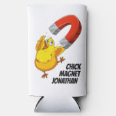 Chick Magnet individuelle Name Selters Dosenkühler (Vorderseite)