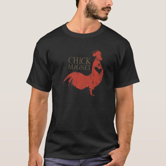 Chick Magnet Rooster Retro Vintag T-Shirt (Vorderseite)