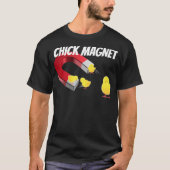 CHICK Magnet T-Shirt (Vorderseite)