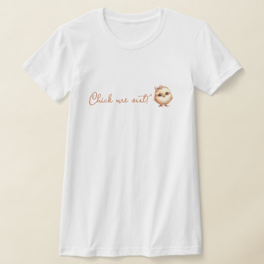 Chick mich raus! - Osterküken T-Shirt (Ablage )