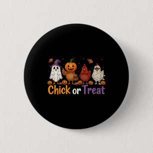 Chick Or Treat Halloween Hexe Gruseliger Hühnerhof Button
