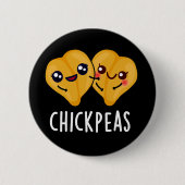 Chick Peas Funny Food Puff Dark BG Button (Vorderseite)