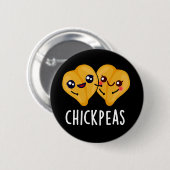 Chick Peas Funny Food Puff Dark BG Button (Vorne & Hinten)