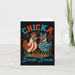 Chicka Boom Funny Patriotic Chicken 4. Ju Karte