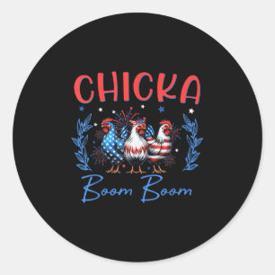 Chicka Hühnchen Boom Gebärdenheit Freiheit Indepen Runder Aufkleber