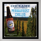 Chickadee Birch Beer Poster (Vorne)