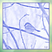 Chickadee Life Window Fensteraufkleber (Blatt 3)