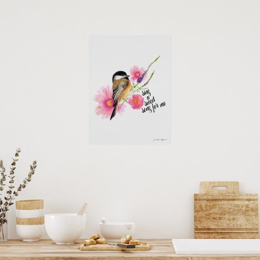 Chickadee singt ein süßes Lied für mich Poster (Küche)