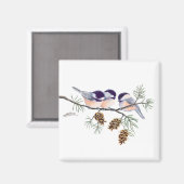 CHICKADEES & PINECONES VON SHARON SHARPE MAGNET (Vorderseite/Rückseite)