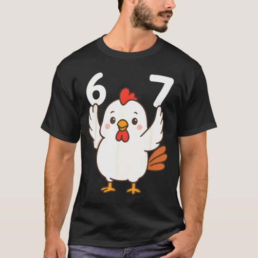 Chicken 67 Meme Six Seven Funny Gen Alpha T-Shirt (Vorderseite)