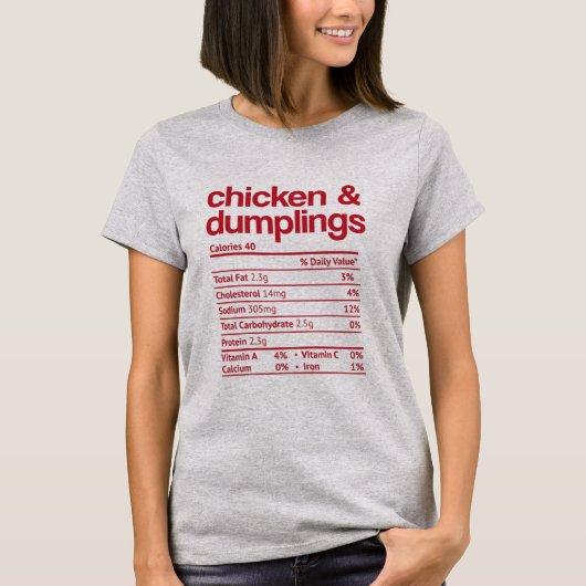 Chicken and Dumplings Nutrition Fact Thanksgiving T-Shirt (Vorderseite)