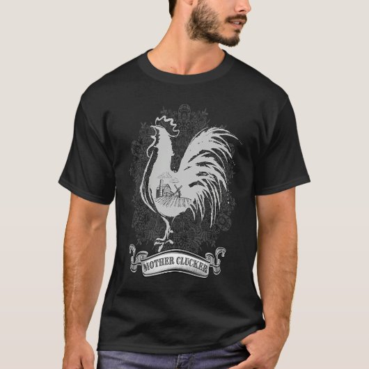 Chicken and Lace Mother Clucker T-Shirt (Vorderseite)