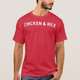 Chicken and Rice, Workout gear  T-Shirt