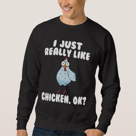chicken chicken lover   sweatshirt (Vorderseite)