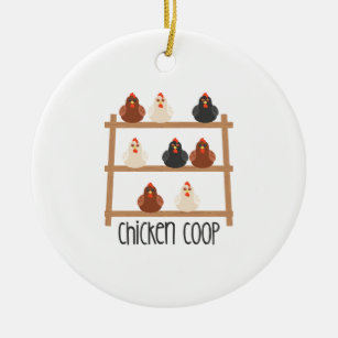 Chicken Coop Keramik Ornament