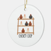 Chicken Coop Keramik Ornament (Links)