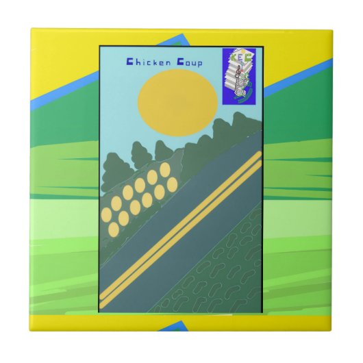 Chicken Coup Fliese (Vorderseite)