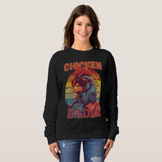Chicken Daddy   a fun design for every rooster in  Sweatshirt (Vorne ganz)