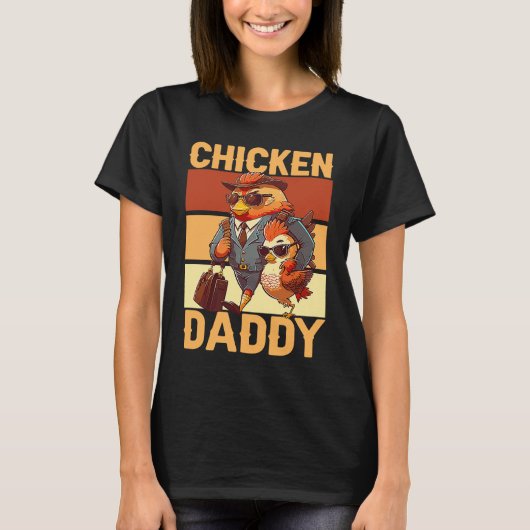 Chicken Daddy Farmer Chicken Whisper Farm Animal P T-Shirt (Vorderseite)