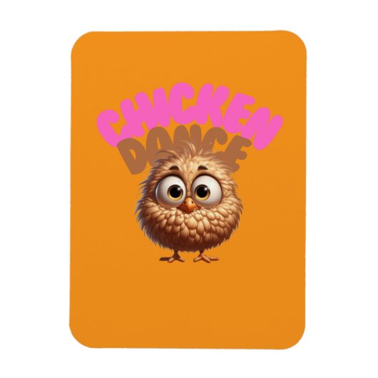 Chicken Dance Magnet (Vertikal)