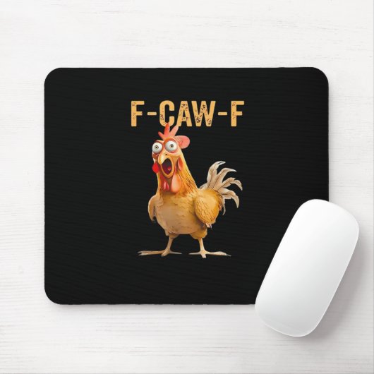 Chicken F-Caw-F Funny Trendy Mousepad (Mit Mouse)