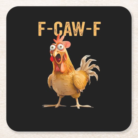 Chicken F-Caw-F Funny Trendy Rechteckiger Pappuntersetzer (Vorderseite)