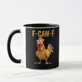 Chicken F-Caw-F Funny Trendy Tasse (Links)