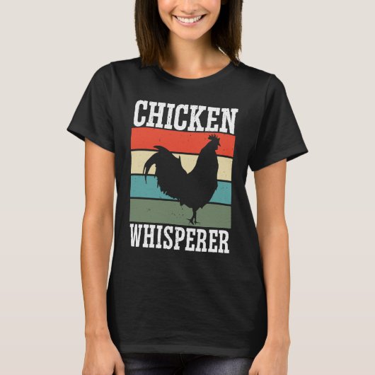 Chicken Farmer Chicken Whisper Farm Animal Poultry T-Shirt (Vorderseite)