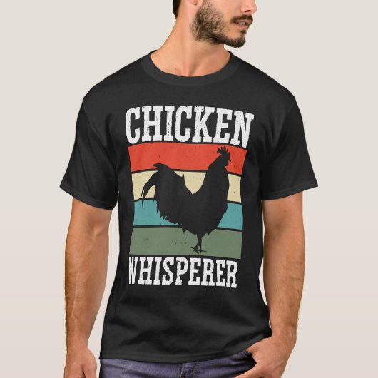 Chicken Farmer Chicken Whisper Farm Animal Poultry T-Shirt (Vorderseite)