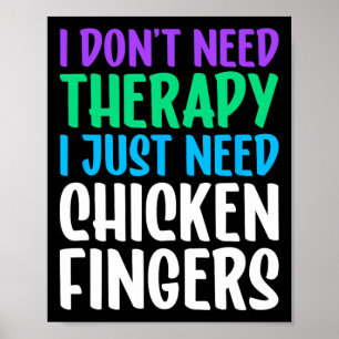 Chicken Fingers Ich liebe Chicken Fingers Lustig Poster