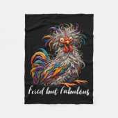 Chicken Funny Fried But Fabulous Graphic Women Chi Fleecedecke (Vorderseite)
