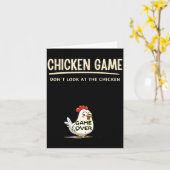 Chicken Game Do Not Look At The Chicken Funny Chic Karte (Gelbe Blume)