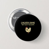 Chicken Game Dont Look At The Chicken Funny Chick  Button (Vorne & Hinten)
