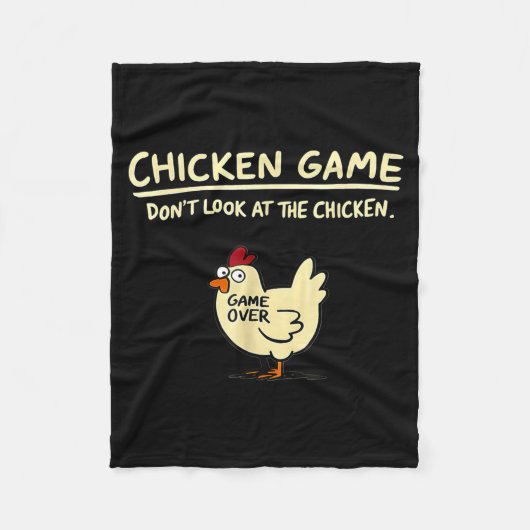 Chicken Game Don't Look At The Chicken Funny Chick Fleecedecke (Vorderseite)