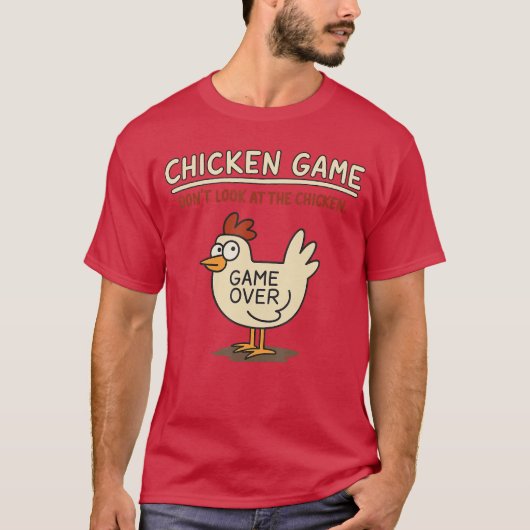 Chicken Game Dont Look athe Chicken Meme Christmas T-Shirt (Vorderseite)