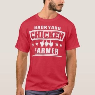 Chicken Girls Farm Backyard Chicken Farmer T-Shirt