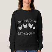 Chicken Hen Sweatshirt (Vorderseite)