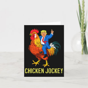 Chicken Jockey Trump Funny Meme 4 Karte