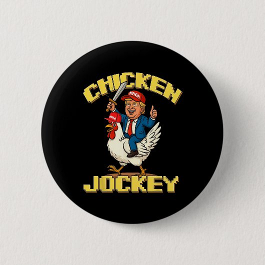 Chicken Jockey Trump Funny Meme Button (Vorderseite)