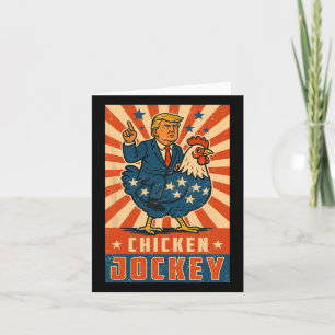 Chicken Jockey Trump Funny Meme Karte