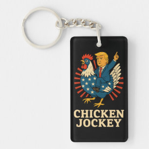 Chicken Jockey Trump Funny Meme Schlüsselanhänger