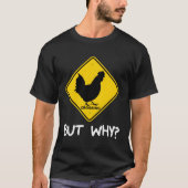 Chicken Joke T-Shirt (Vorderseite)
