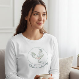 Chicken Lady Shirt – Whimsical Floral Rooster Tee