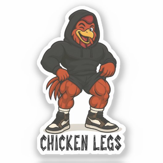 Chicken Legs – Funny Jacked Chicken Gym Workout Aufkleber (Vorderseite)