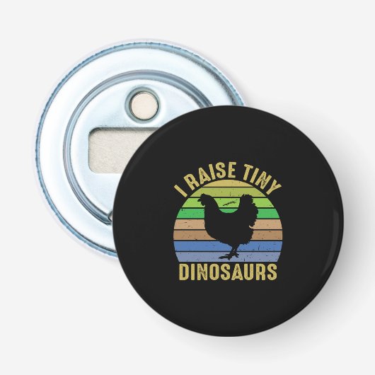 Chicken Lover | I Raise Tiny Dinosaurs Flaschenöffner (Vorderseite)
