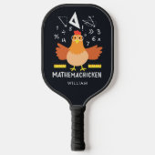 Chicken Math Gag Funny Mathemachicken Teacher Pickleball Schläger (Vorderseite)