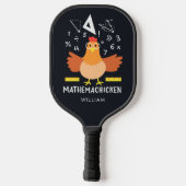 Chicken Math Gag Funny Mathemachicken Teacher Pickleball Schläger (Rückseite)